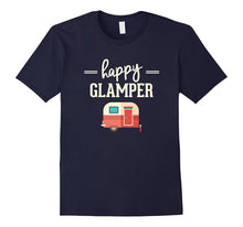 Happy Glamper - Glamping, Camping T-Shirt