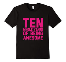 10th Birthday Shirt Gift Girls Age 10 Ten Year Old Girl Tee