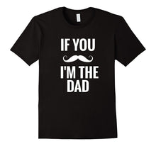 If You Mustache I'm the Dad - Pregnant Announcement T-Shirt