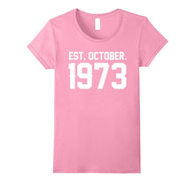Happy 1973 My 44 Th Birthday Gift Ideas Tshirt for Lover