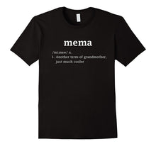 Mema Definition Funny Gift for Grandma T Shirt