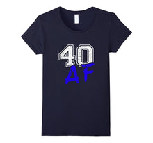 40 AF 40th Birthday T-Shirt