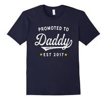 Mens Promoted to Daddy 2017 T-Shirt Gift for New Dad Fathers Day