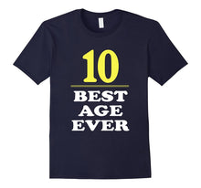 10 Best Age Ever Shirt 10 Years Old 10th Birthday Gift