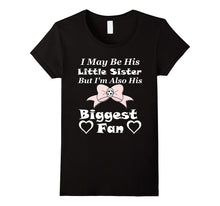 I May Be His Little Sister Biggest Fan Soccer T-Shirt