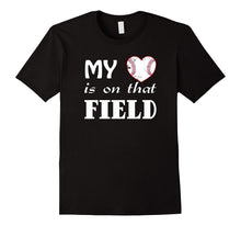 My Heart Is on That Field Baseball T Shirt Gift Mom Grandma