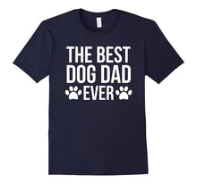 The Best Dog Dad Ever T-Shirt for Dog Lovers