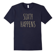 Funny 60 Years Old Birthday T Shirts Gift for Men Women