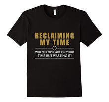 Reclaiming My Time T-Shirt Funny Political
