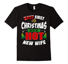 2017 First Christmas With My Hot New Wife T-Shirt Xmas Gift