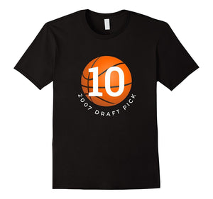 "#10 Birthday T-Shirt - 2007 Draft Pick" Birthday T Shirt