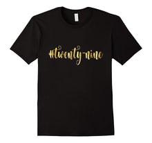 29th Birthday Shirt Gift Gold Hashtag Twenty Nine 29