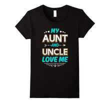 My Aunt and Uncle Love Me T-Shirt