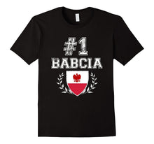 Number One Babcia! Polish Grandmother Polska T-Shirt