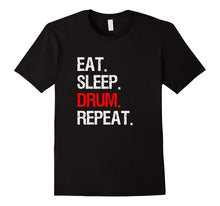 Eat Sleep Drum Repeat Band Instrument T-Shirt