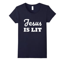 JESUS Is LIT -  Religious God Jesus Christian T-Shirt