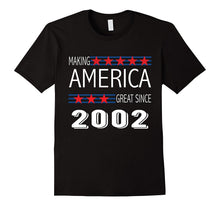 Retro Vintage 15th Birthday MAKING AMERICA GREAT SINCE 2002