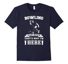 Bowling T-Shirt - Bowling and Drinking Shirt for Bowlers