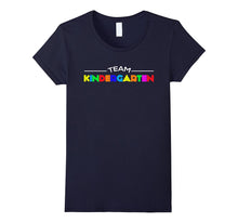 Team Kindergarten Shirt Funny Back to School Gift