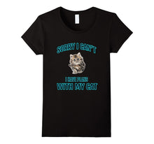 Sorry I Can't I Have Plans With My Cat Cute Cat Gift Shirt