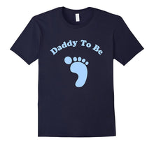 Daddy to Be Expectant Father Dad Proud Parent T-Shirt