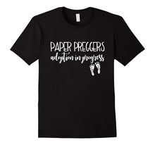 Adoption in Progress Shirt Paper Preggers Baby Feet Mom Dad