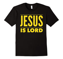 Jesus Is Lord Christian Evangelism Gift T-Shirt