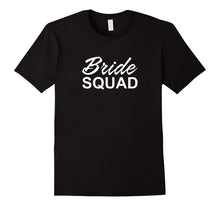 Bride Squad - Wedding T-Shirt
