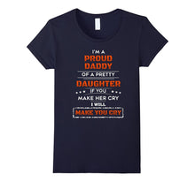I'm a Proud Daddy of a Pretty Daughter T-Shirt