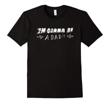 Men's I'm Gonna Be a Dad - Perfect New Parents Gift