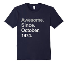 Awesome Since October 1974 Shirt 43rd Birthday Gifts TShirt