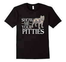 Funny Pug Dog Pitbull Show Me Your Pitties Tee T Shirt