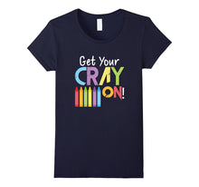 Get Your Cray on Crayon Crazy Silly Coloring Kids T-Shirt
