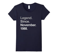 Legend Since November 1988 Shirt 29th Birthday Gifts TShirt