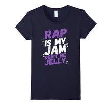 Rap Is My Jam Don't Be Jelly T-Shirt