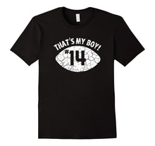 That's My Boy #14 T-Shirt - Distressed Football Mom Tee