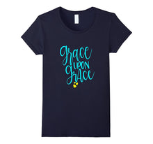 Pretty Christian Shirt Grace Upon Grace Mom Wife Daughter