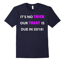 No Trick We're Due in 2018 - Funny Pregnancy Announcement