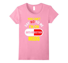 Funny Anti- Rejection Meds T-Shirt Meme Quote Saying Gift