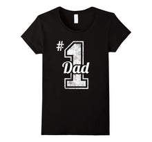 Number One Dad Shirt Funny Fathers Day Gift Quotes Sayings