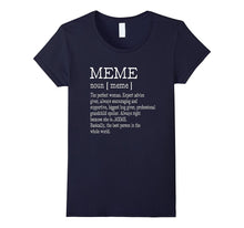 Meme Definition Grandma Mother Day Gifts Women T-Shirt