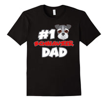 #1 Schnauzer Dad Funny Love Shirts