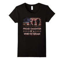 Proud Daughter of a World War 2 Veteran T-Shirt Ww 2 Ww2 Vet