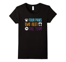 Four Paws Two Feet One Team Funny T-Shirt