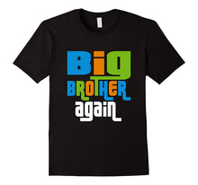 Big Brother Again Shirt