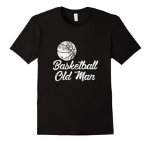 Basketball Old Man Shirt, Cute Funny Player Fan Gift