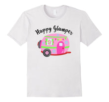 Happy Glamper T-Shirt Camping Camper Glamping Shirt