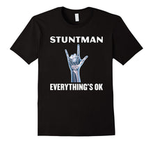 Stuntman Everything's Ok - Funny Broken Arm X-Ray T-Shirt