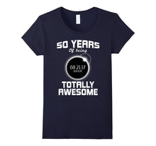 50th Birthday Solar Eclipse T-Shirt - August 21st 2017