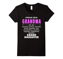 Proud Grandma Of...Perfect Grand Daughter - New Grandma Gift